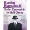 Kadın Hareketi Dergisi baro odalarında mevcuttur