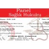 SAĞLIK HUKUKU KONULU PANEL