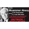 PROF. DR. MUAMMER AKSOY'U RAHMET VE SAYGIYLA ANIYORUZ