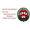 "Gerekçeli Kararın Taraflara Tebliği Zorunluluğu" 