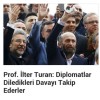 Diplomatlar istedikleri davayı