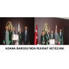 Adana Barosu’nda Ruhsat Heyecanı