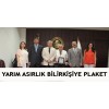 YARIM ASIRLIK BİLİRKİŞİYE PLAKET