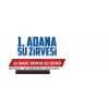 ADANA'DA SU ZİRVESİ...