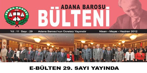 E-BÜLTEN 29. SAYI YAYINDA