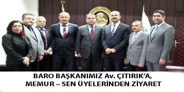BARO BAŞKANIMIZ Av. ÇITIRIK’A, MEMUR – SEN ÜYELERİNDEN ZİYARET
