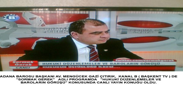 AV. ÇITIRIK, BAŞKENT TV'DE CANLI YAYIN KONUĞU OLDU
