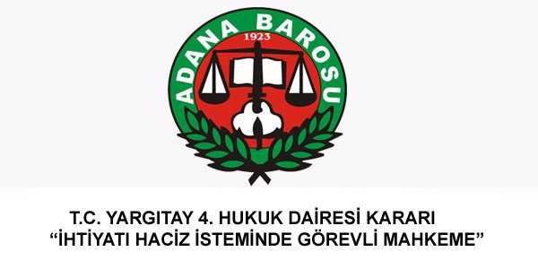 T.C. YARGITAY 4. HUKUK DAİRESİ KARARI