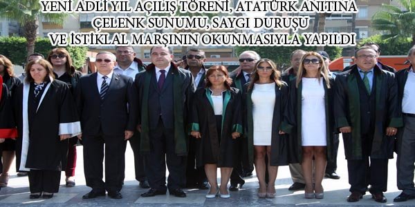 YENİ ADLİ YIL AÇILIŞ TÖRENİ