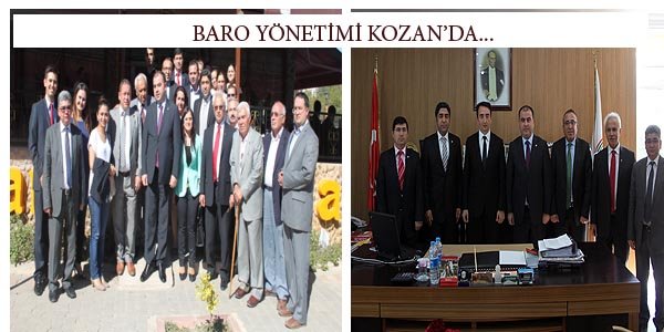 Adana Barosu yönetimi Kozan'da...