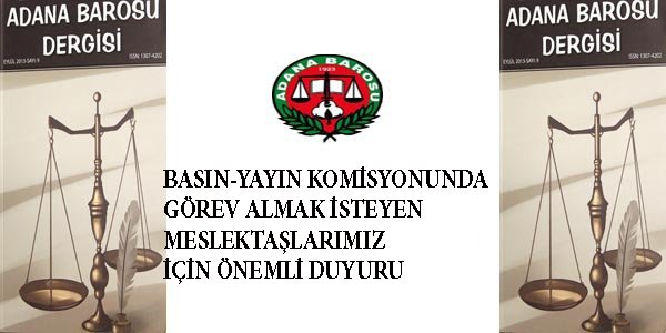 BASIN-YAYIN KOMİSYONUNDA GÖREV ALMAK İSTEYEN MESLEKTAŞLARIMIZ İÇİN ÖNEMLİ DUYURU