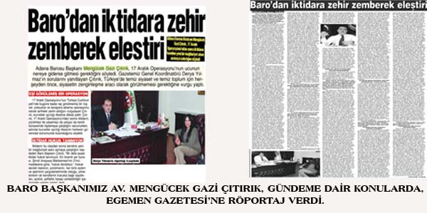 EGEMEN GAZETESİ’NE RÖPORTAJ