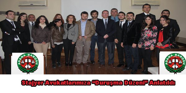 Duruşma düzeniyle ilgili eğitim çalışması