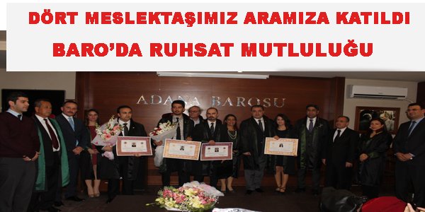 DÖRT MESLEKTAŞIMIZ ARAMIZA KATILDI