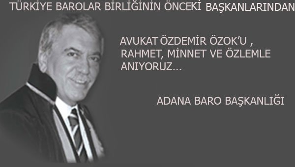 ÖZDEMİR ÖZOK'U, VEFATININ 4. YILINDA