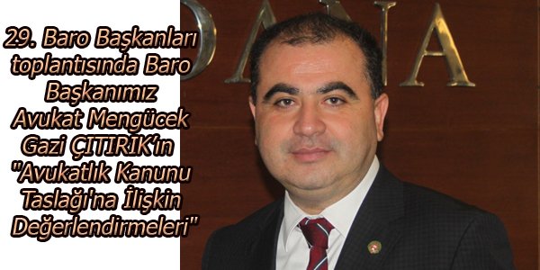 29. BARO BAŞKANLARI TOPLANTISI