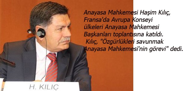 Haşim Kılıç: Özgürlükleri