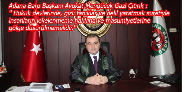  Hukuk devletinde, gizli...