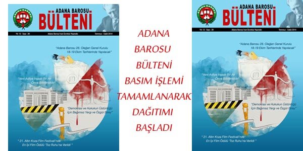 ADANA BAROSU BÜLTENİ-39. SAYISI YAYIMLANDI