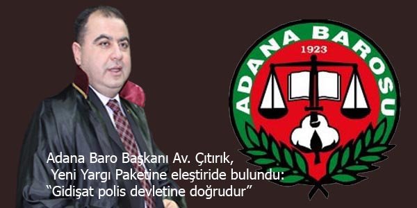 "Gidişat polis devletine doğrudur"-16.10.2014
