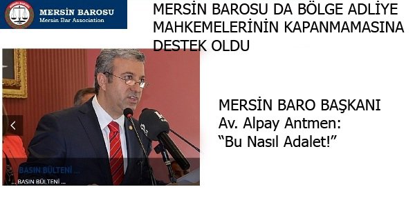 MERSİN BAROSU DA DESTEK VERDİ