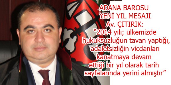 2015 yılının üstünlerin değil, hukukun üstünlüğünün egemen olduğu