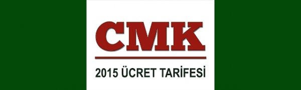 Ceza Muhakemesi Kanunu Gereğince Görevlendirilen Müdafi Ve Vekillere Yapılacak Ödemelere İlişkin 2015 Yılı Tarifesi