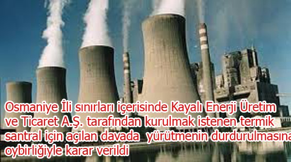  işlemin yürütülmesinin durdurulmasına