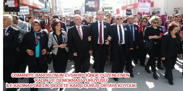 'KADIN VE DEMOKRASİ YÜRÜYÜŞÜ' YAPILDI