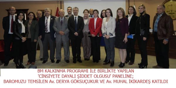 Meslektaşlarımız, Mersin Barosu'nun..