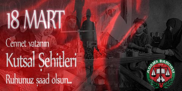 18. Mart Cennet Vatanın Kutsal ŞEHİTLERİ