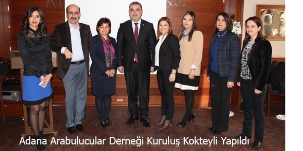 Adana Arabulucular Derneği Kuruluş Kokteyli Yapıldı