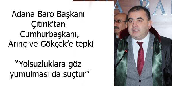 Yolsuzluklara göz yumulması da suçtur