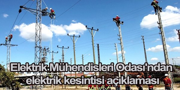 Elektrik kesintisi açıklaması