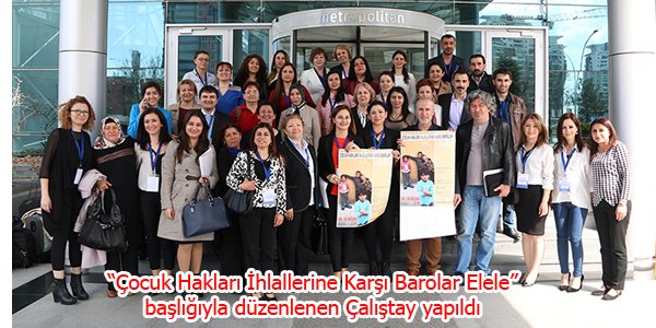 Çocuk Hakları Çalıştay'ı yapıldı.