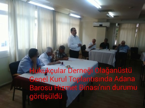 Hukukçular Derneği Olağanüstü Genel Kurulu