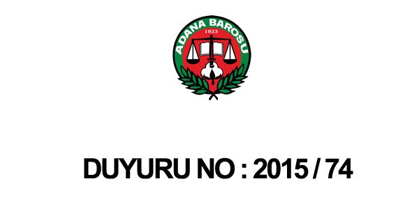 DUYURU NO 2015 / 74