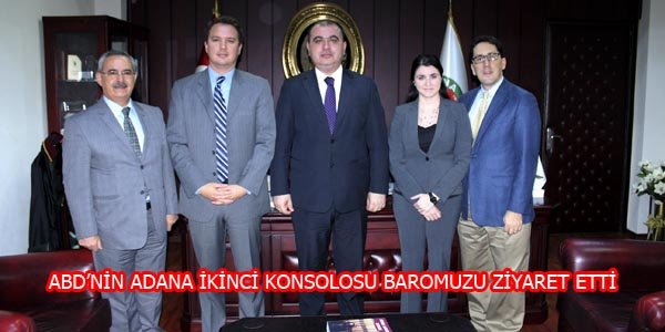 ABD'NİN ADANA İKİNCİ KONSOLOSU BAROMUZU ZİYARET ETTİ