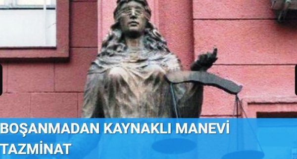 BOŞANMADAN KAYNAKLI MANEVİ TAZMİNAT YARGITAY 2. HUKUK DAİRESİ KARARI;