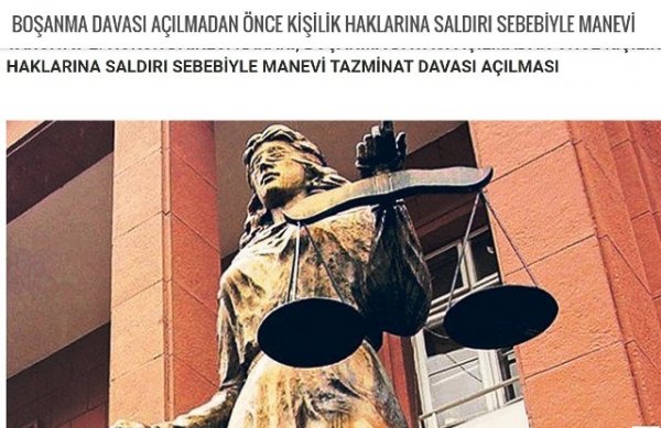BOŞANMA DAVASI AÇILMADAN ÖNCE KİŞİLİK HAKLARINA SALDIRI SEBEBİYLE MANEVİ TAZMİNAT DAVASI AÇILMASI