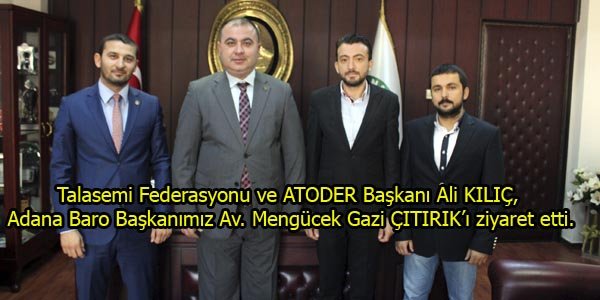 Adana Baro Başkanı Av. Mengücek Gazi ÇITIRIK