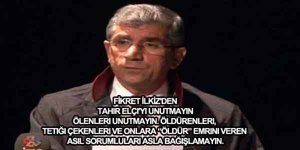 Tahir Elçi'yi Unutmayın