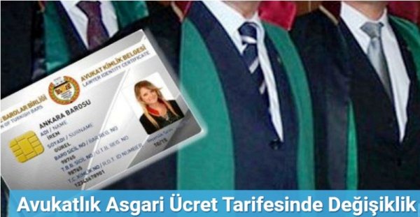 AVUKATLIK ASGARİ ÜCRET TARİFESİNDE DEĞİŞİKLİK