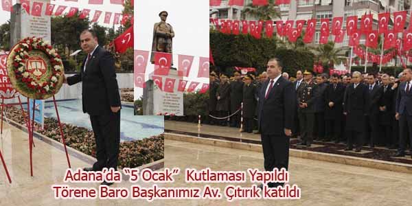 Adana´da ´5 Ocak´ Kutlaması Yapıldı   