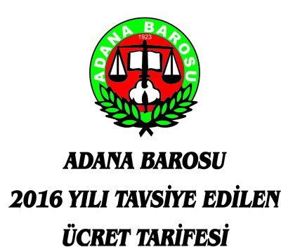 2016 YILI TAVSİYE EDİLEN ÜCRET ÇİZELGESİ