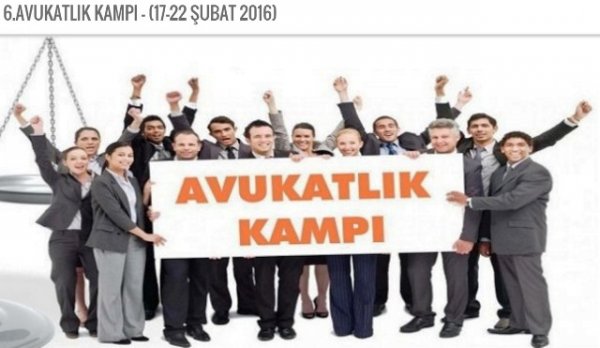 6.AVUKATLIK KAMPI - (17-22 ŞUBAT 2016)