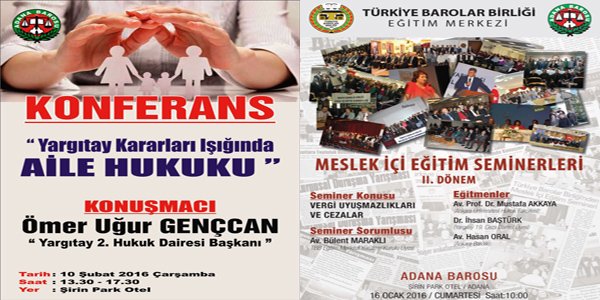 Adana Barosu iki önemli etkinliğe ev sahipliği yapıyor