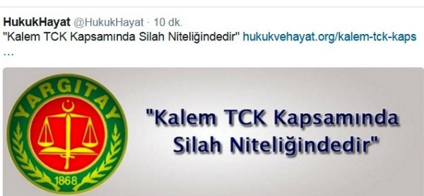 "Kalem TCK Kapsamında Silah Niteliğindedir"