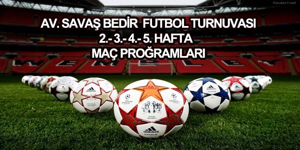 MAÇ PROĞRAMLARI