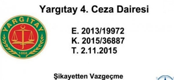 T.C. YARGITAY 4. CEZA DAİRESİ E. 2013/19972